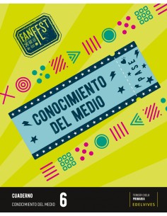 CUADERNO CONOCIMIENTO MEDIO 6ºPRIMARIA FANFEST 2023